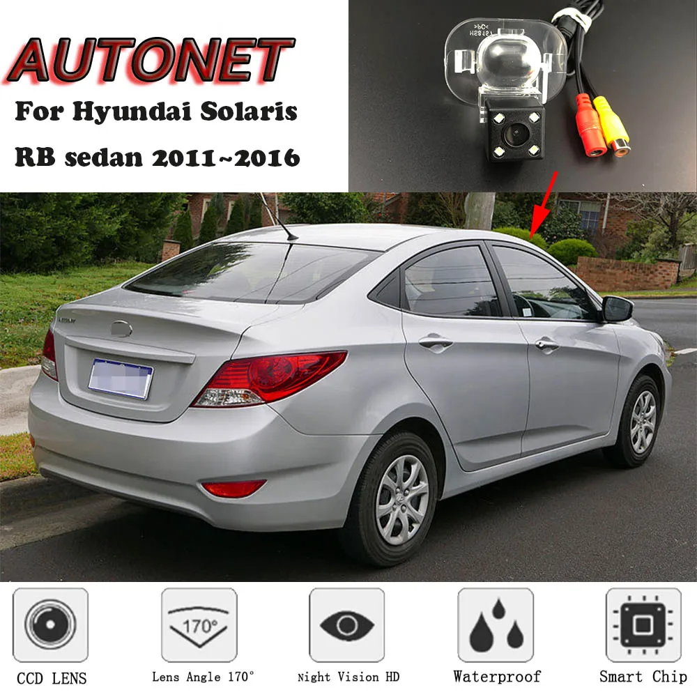Камера заднего вида AUTONET для Hyundai Solaris RB sedan 2011 2012 2013 2014 2015 2016 камера ночного
