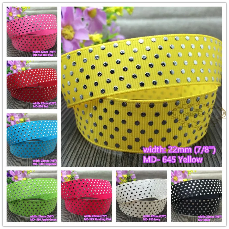 

10 colors to select 10 yards 7/8'' Silver Dots Hot Stamped Grosgrain Ribbon Quality Tapes hairbow gift pack clothing Bowknot diy