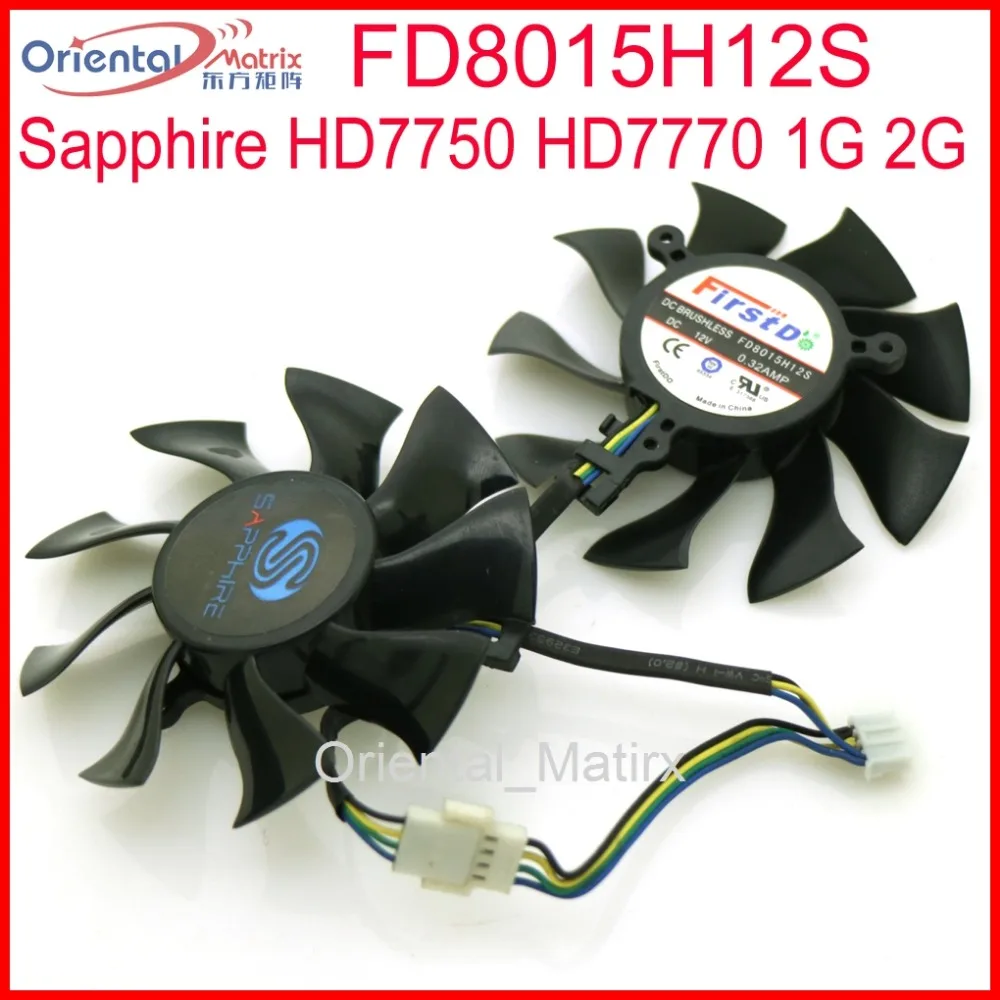 FD8015H12S DC12V 0.32A 74 мм VGA вентилятор для Sapphire HD7750 HD7770 1G 2G видеокарта охлаждающий 4Pin|graphics