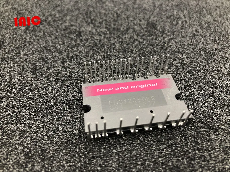 

100%New and original, 90 days warranty FNC42060F2