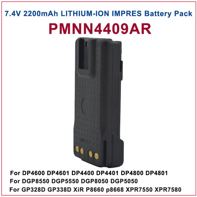 Литий-ионный аккумулятор PMNN4409AR 2200 мАч для Motorola MOTOTRBO GP328D XiR P8668 XPR 7550 DP4800 DGP8550 DMR Radio |