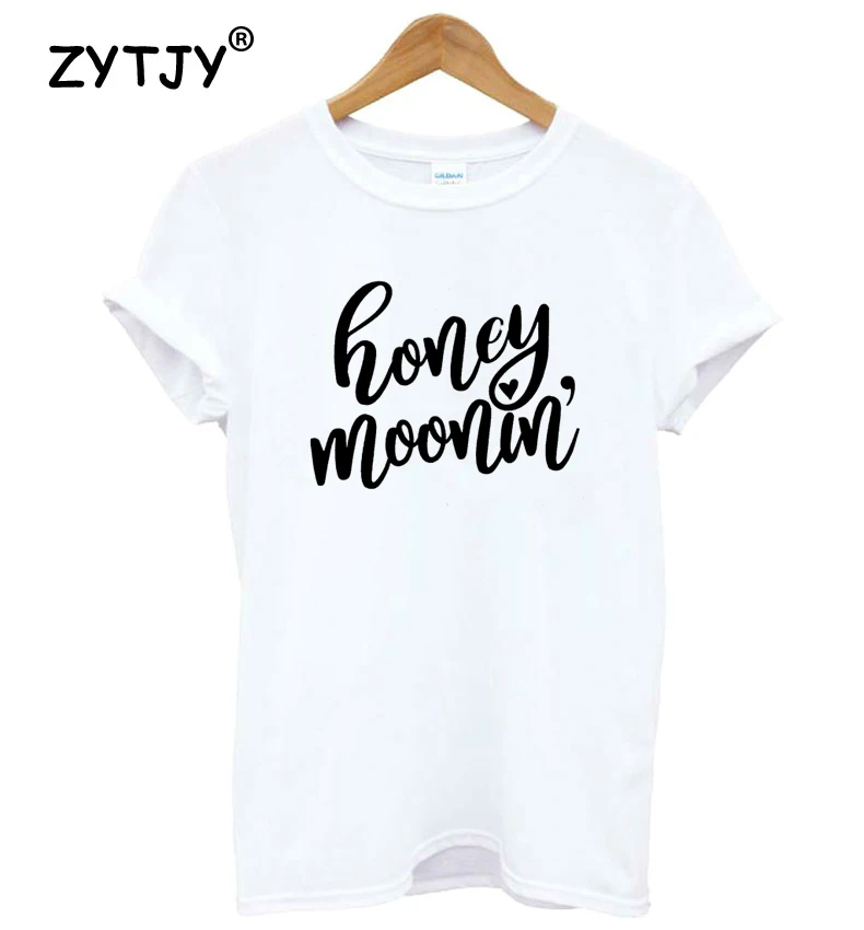 

Honeymoonin Women tshirt Cotton Casual Funny t shirt For Lady Yong Girl Top Tee Hipster Tumblr ins Drop Ship S-146
