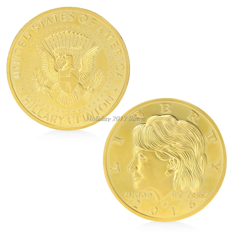 2017 Золотой Серебристый Хиллари Клинтон в Боге мы доверяем памятной вызов монеты