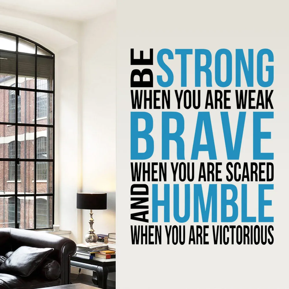 

Brave Strong Humble Inspirational Saying quotes DIY Removable Wall Stickers Decals quotes Mural Living room Home Decor