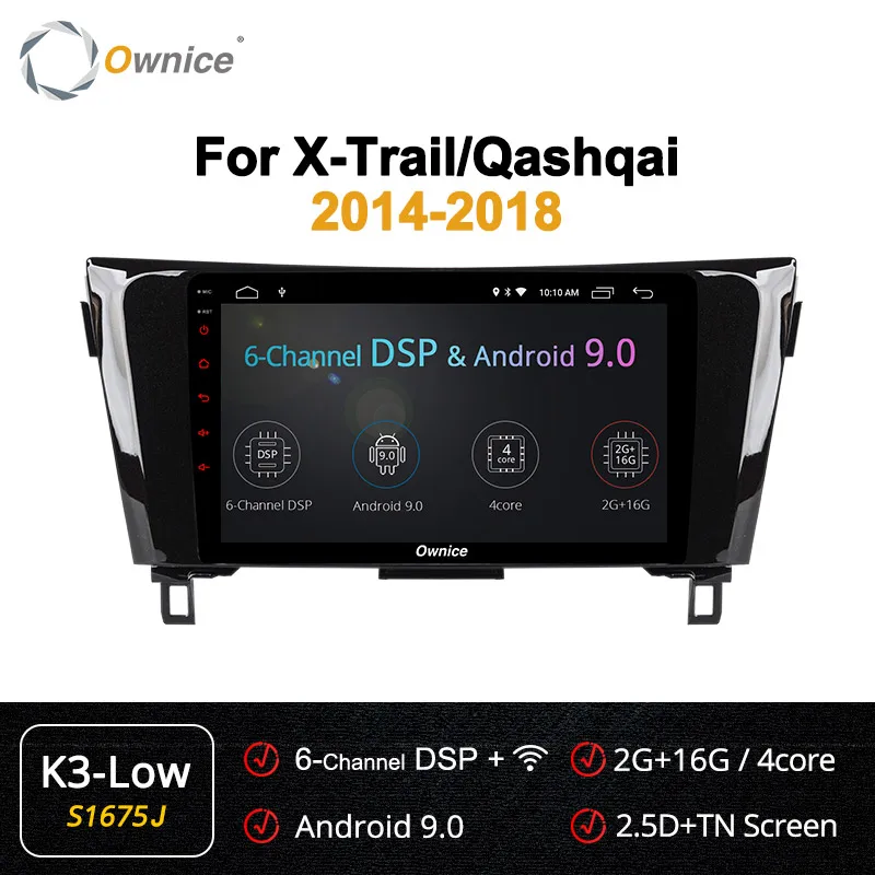 S1675 K3-Low Ownice K3 K5 K6 2Din 10," Android 9,0 автомобильный dvd-плеер Подходит для Nissan qashqai X-Trail- gps навигация Восьмиядерный SPDIF - Цвет: S1675 K3-Low