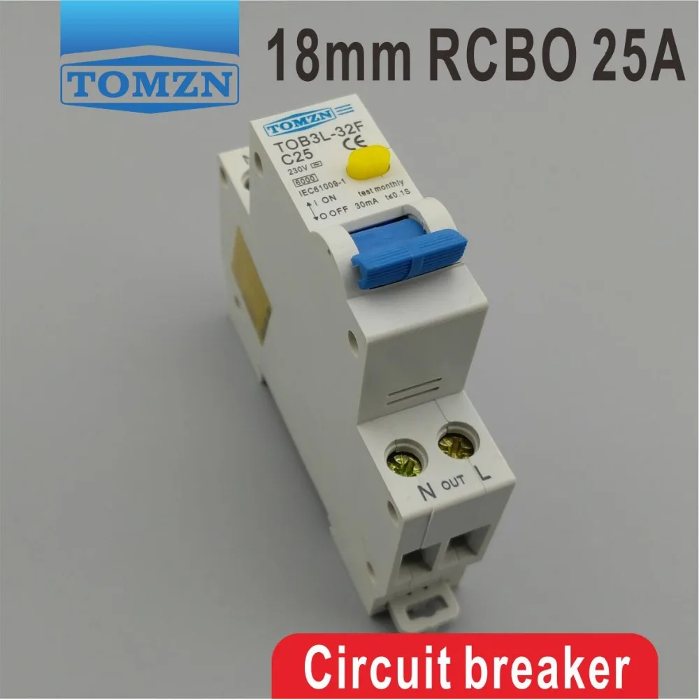 TOB3L 32F 18 мм RCBO 25A 1P + N 6KA автоматический выключатель остаточного тока с защитой от