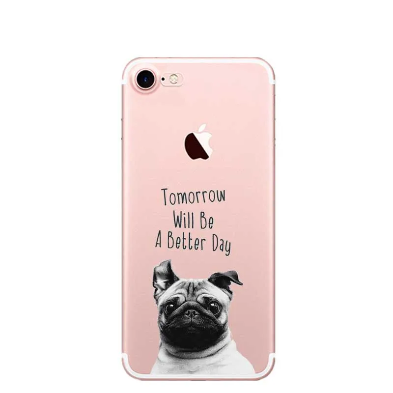 Завтра будет лучший день чехол pug Life Clear мягкий силиконовый для телефона iPhone 7 XR XS
