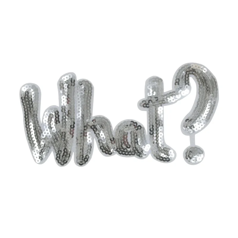 Что? Вышитые нашивки с блестками и надписью наклейка на одежду аппликация сделай