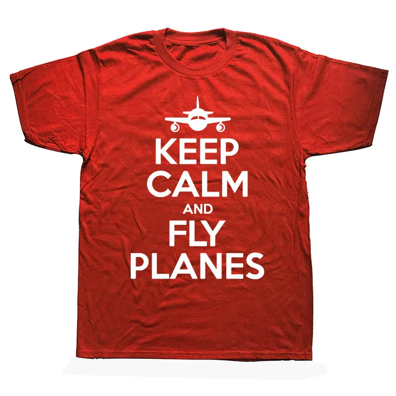 RED Чтобы лететь или не лететь Забавные футболки пилота мужская одежда Keep Calm and Fly Planes летняя хлопковая футболка с коротким рукавом для мужчин - Цвет: RED