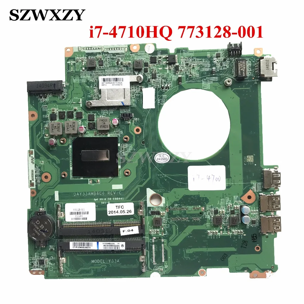 17 3 дюйма для HP Envy K 17T M7 K010DX материнская плата ноутбука с i7 4710HQ 773128 001 501 DAY33AMB6C0