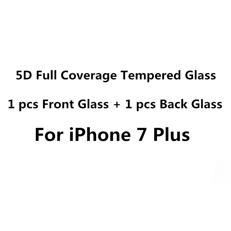For iPhone 7 Plus 2 шт./компл. 5D круглый изогнутый край спереди+ сзади закаленное стекло для iPhone X XR Xs Max 7 8 плюс полное покрытие экран протектор сзади плёнки - Цвет: For iPhone 7 Plus