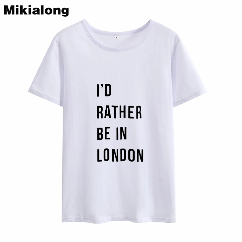 Mikialong I ɽ Pretty Be In London женская футболка в стиле Харадзюку 2018 летняя свободная