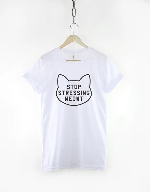 Женская футболка с надписью Stop undering Meowt Love Cats забавная в летнем стиле пуловеры