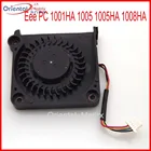 Оригинальный Новый охлаждающий вентилятор для ноутбука Asus Eee PC 1001HA 1005 1005HA 1008HA