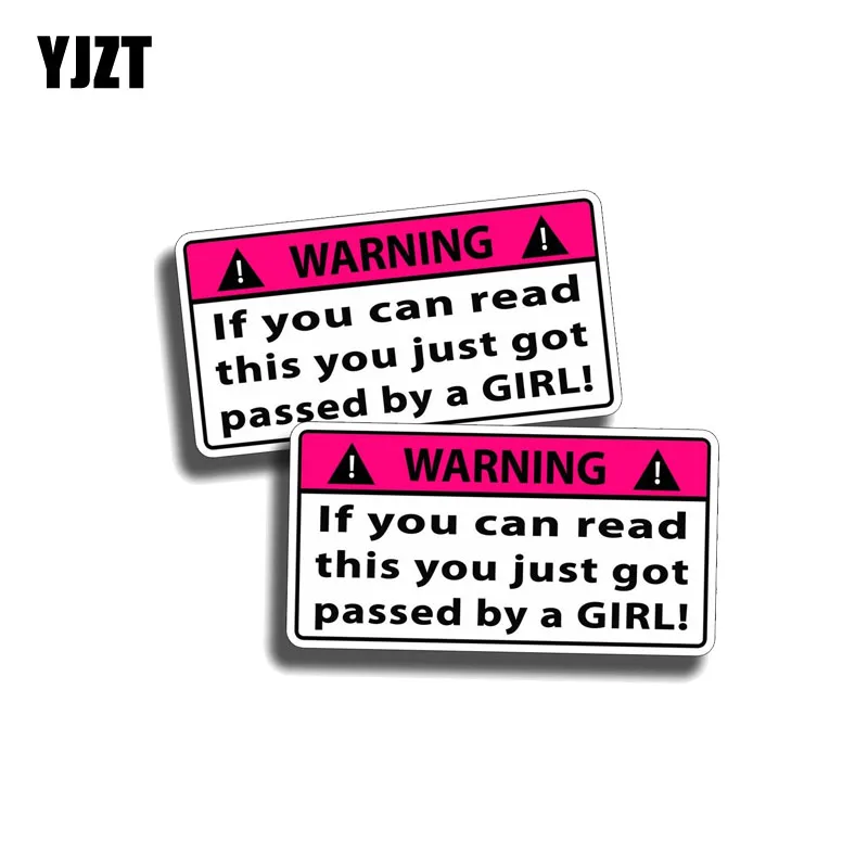YJZT 2X 10.2CM*5.1CM Warning If You Can Read This Just Got Passed By A Girl PVC Car Sticker Decal 12-0576 | Автомобили и