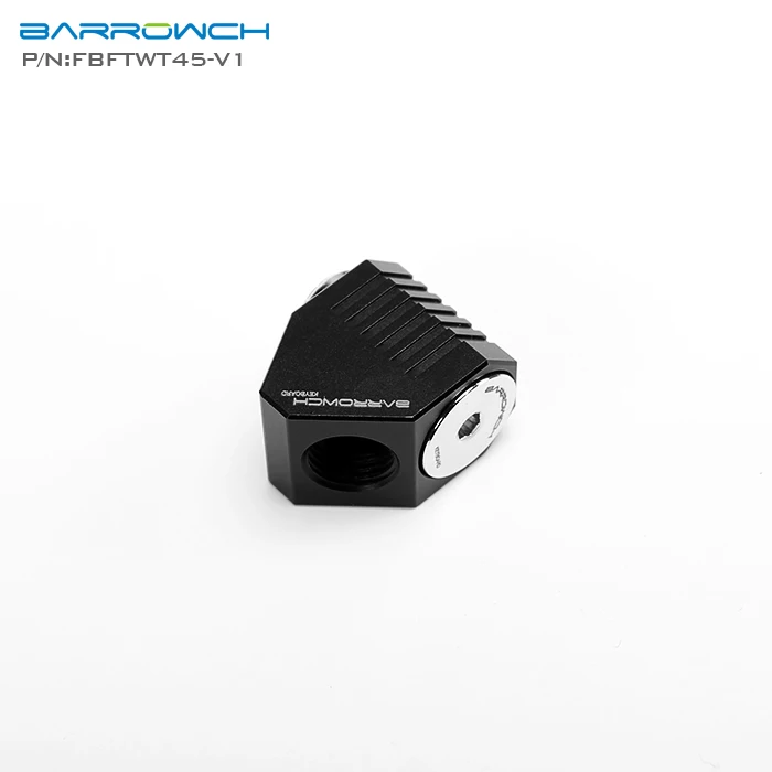 Barrowch FBFTWT45 V1 открытый стиль 45 градусов вращения фитинги |Кулеры и системы