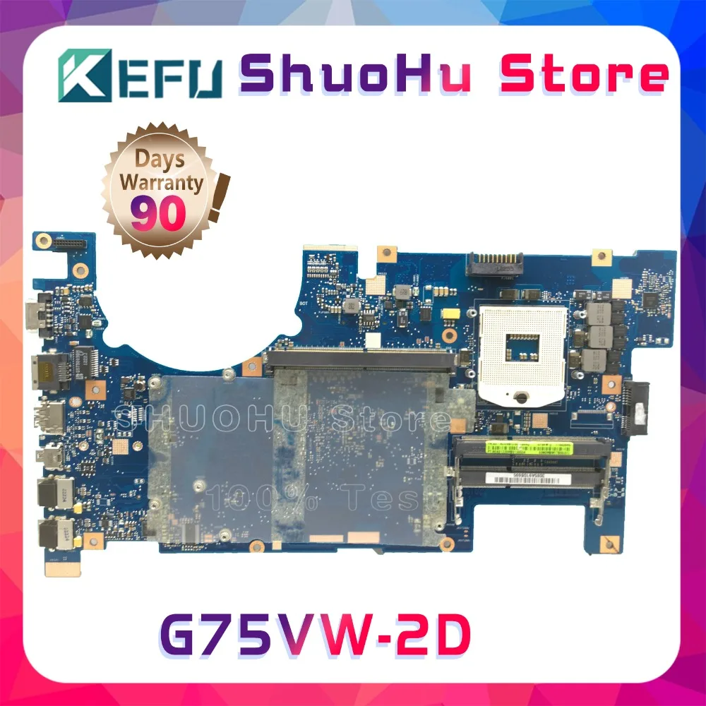 Материнская плата KEFU для ноутбука ASUS G75VW G75V G75VX 2D HM65 DDR3 протестированная на 100%