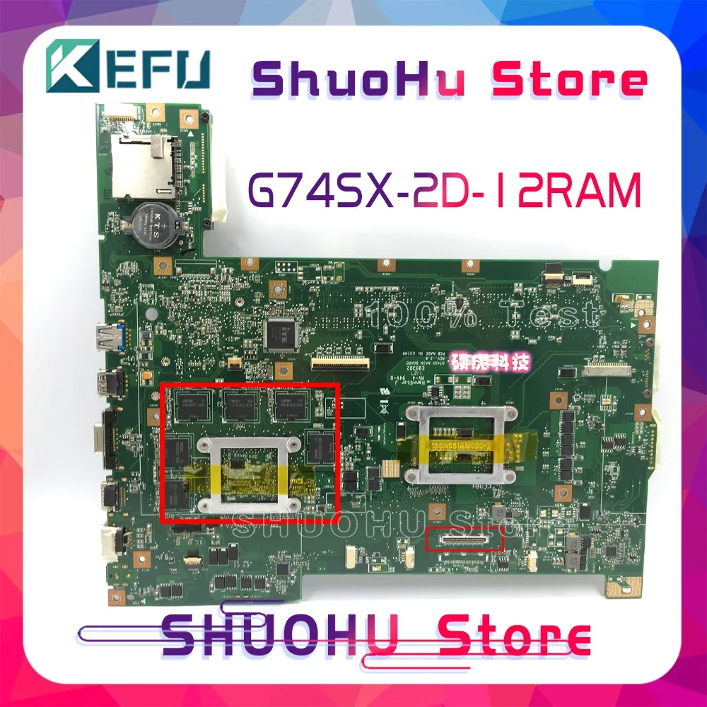 Материнская плата KEFU G74SX для ноутбука ASUS материнская REV: 2 0 с 2D разъемом