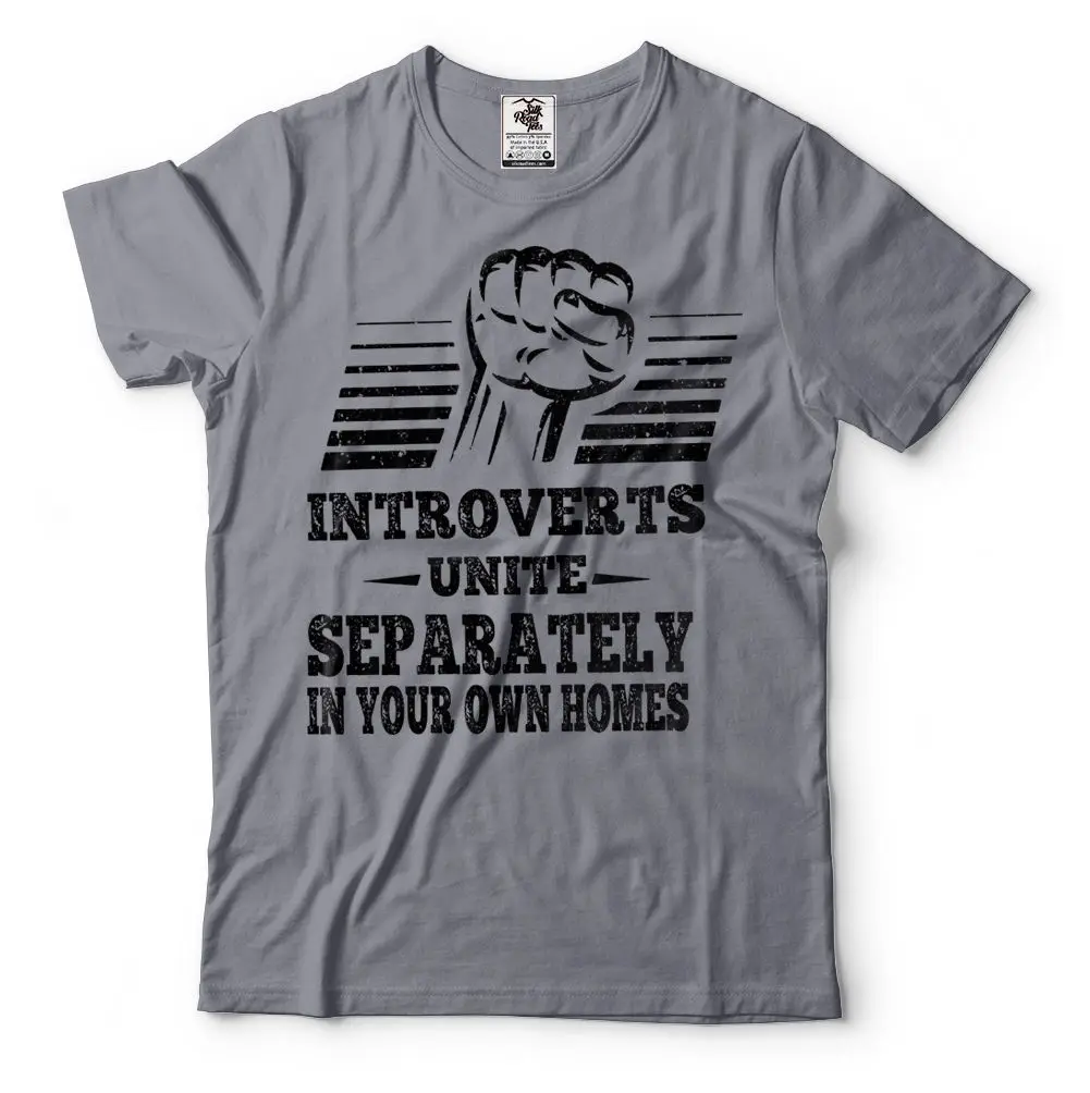 

Funny Introvert T-shirt Introverts Unite Humor Introvert T-shirts Introverts Tee