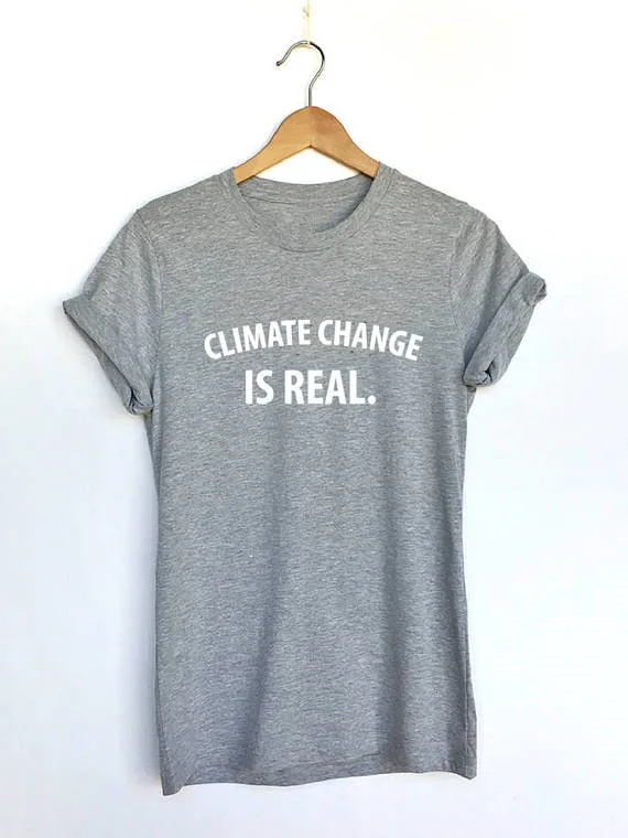 

Climate Change is Real Human Rights t shirt Climate change Protest shirts Political Shirts Unisex casual funny tops