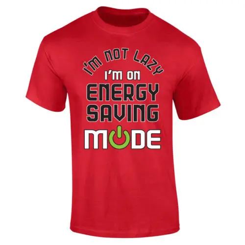 Мужская футболка с надписью I'm Not Lazy On Energy Saving Mode новые футболки sarcastic S-XXL