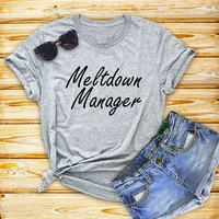 skuggnas meltdown manager t shirt mom life funny mom graphic tops unisex style gray tshirt hipster tumblr aesthetic outfits