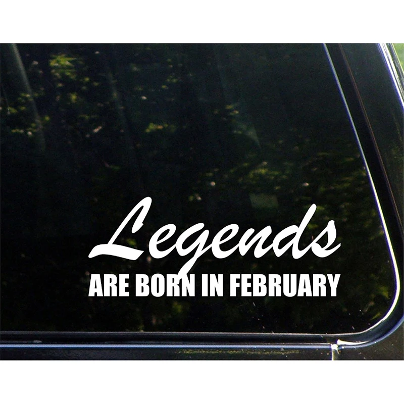Виниловые наклейки Legends Born in February для автомобильных окон ноутбука s 20 см | Игрушки