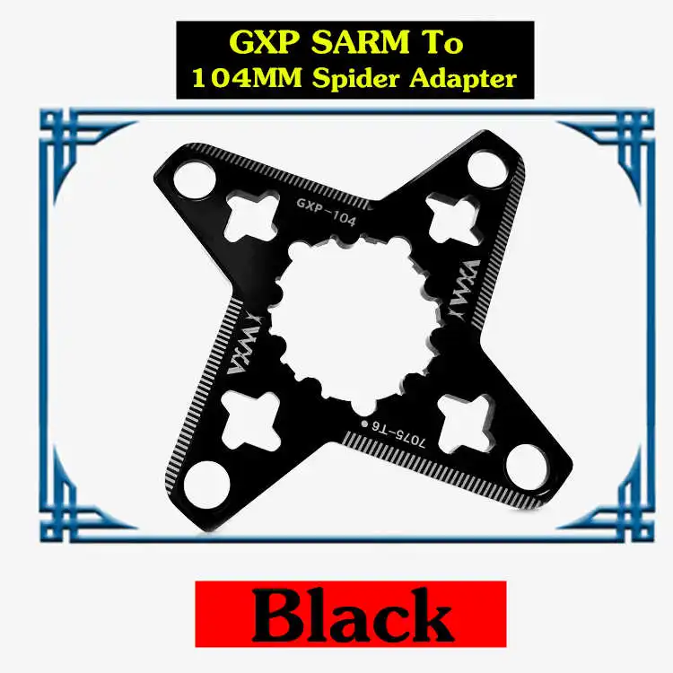 Черный Велосипед vxm рукоятки BCD104MM паук адаптер MTB B GXP к BCD 104 мм для XX1 X0 X9 рукоятки преобразовать Protector 1 х Системы Скорость - Цвет: Черный