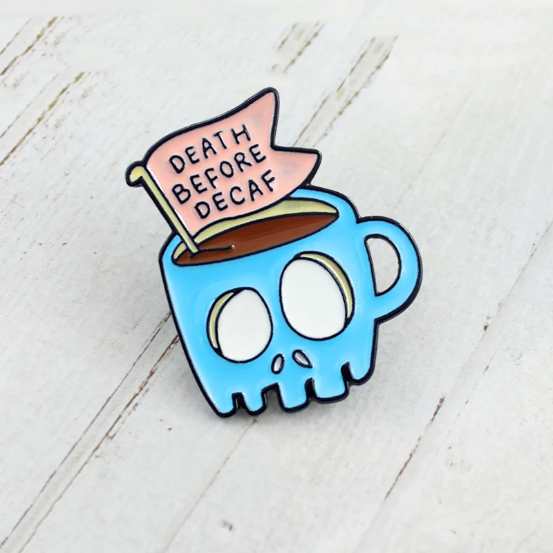 Череп Кофе чашки баннер Брошь Синий чашка со скелетом смерти перед тем как без