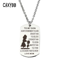 caxybb to my son stainless steel necklace mother and son necklace dog tag pendant necklaces engraving letters jewelry
