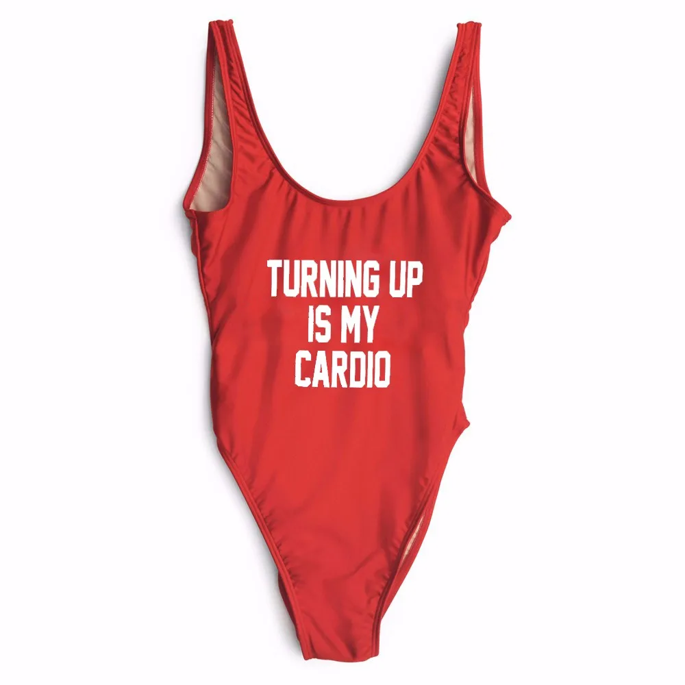 

TURNING UP IS MY CARDIO women sexy low back bathing suits one-piece bodysuits Jumpsuits Rompers beachwear swimwear