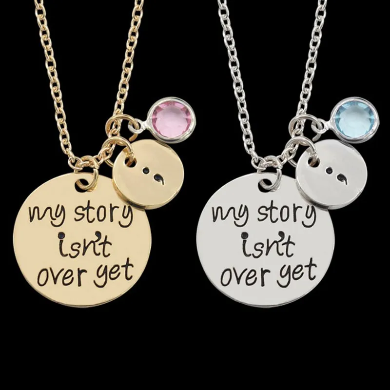 

Fashion Women Jewelry "My story isn't over yet" Pendant Necklace Classic Lettering Semicolon Necklaces Gifts Factory Dropship