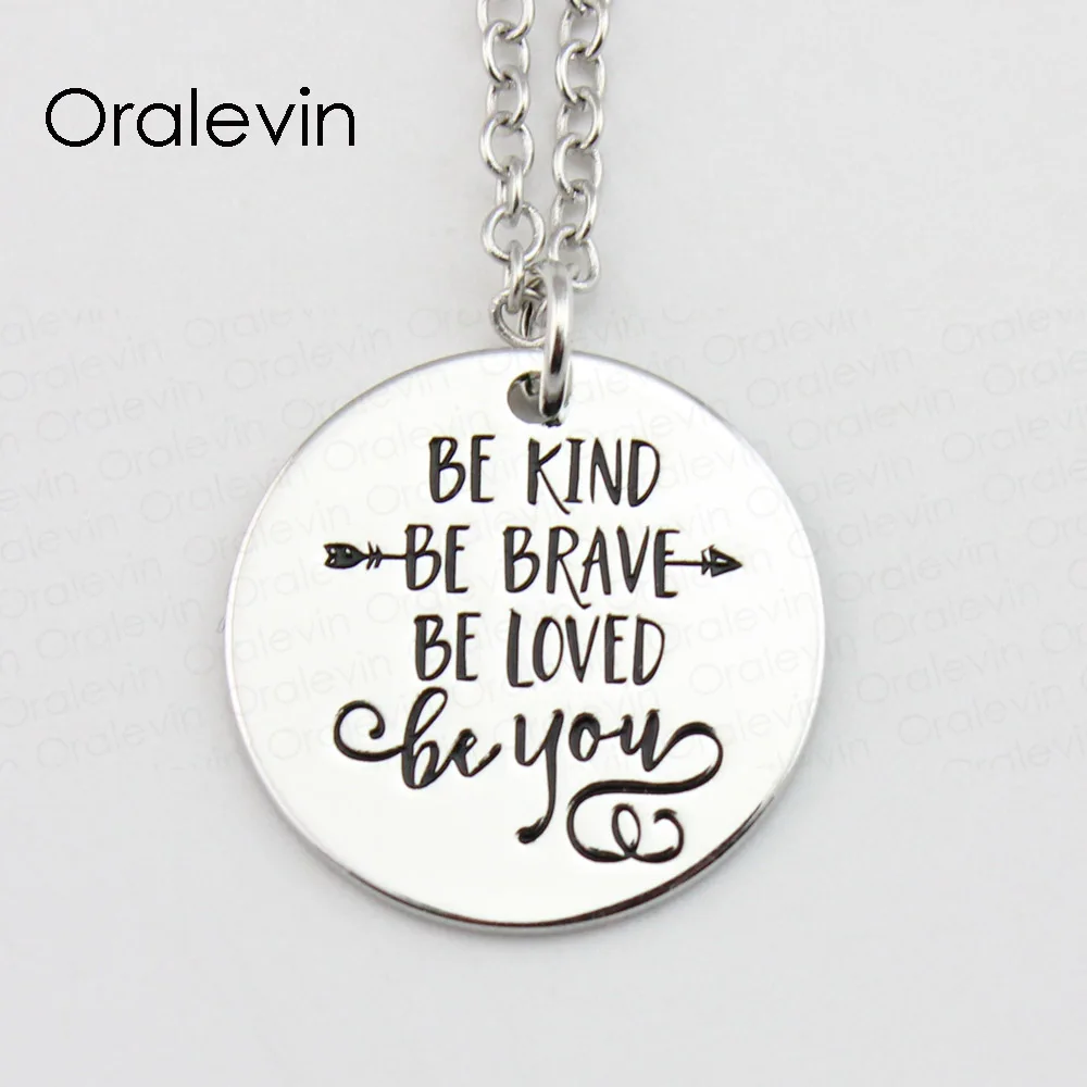 

BE KIND BE BRAVE BE LOVED BE YOU Pendant Charms Necklace Gift Jewelry 10Pcs/Lot #LN451