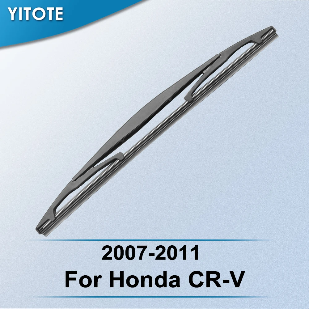 Задняя щетка стеклоочистителя YITOTE для Honda CR V 2006 2007 2008 2009 2010 2011|Стеклоочистители| |