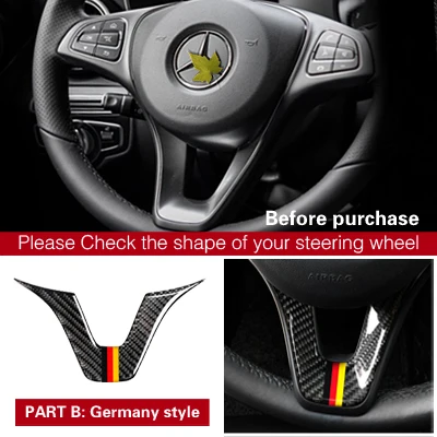 Part B-1-Germany Автомобильный Стайлинг, углеродное волокно, интерьерная наклейка на руль, эмблема, наклейка для Mercedes C Class W204 W205 W211 W203 GLA - Название цвета: Part B-1-Germany