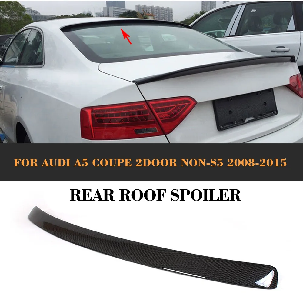 Автомобильный задний спойлер из углеродного волокна для Audi A5 Quattro Coupe 2008 2015 Non Sline