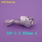 Плоский кабель FFC FPC TTL 30 PIN, 2 шт., шаг 0,5 мм, Длина 800 мм, обратное направление, Новый гибкий кабель для сенсорной панели камеры, коврика для мыши