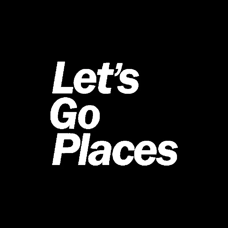 QYPF 13CM*10.6CM Funny Let's Go Places Vinyl Car Sticker Decal Black Silver Decoration C15-2691 | Stickers