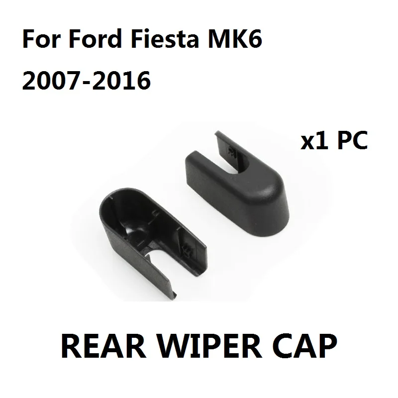 

Задняя крышка рычага стеклоочистителя для Ford Fiesta MK6 6, черная крышка рычага мойки заднего стеклоочистителя 2007-2016, 1 пластиковая крышка, Новин...