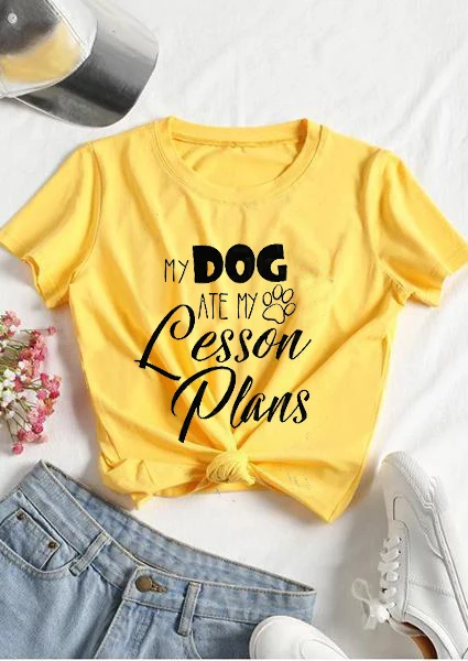 MY DOG ATE process PLANS/Летняя Высококачественная Модная хлопковая Футболка для женщин