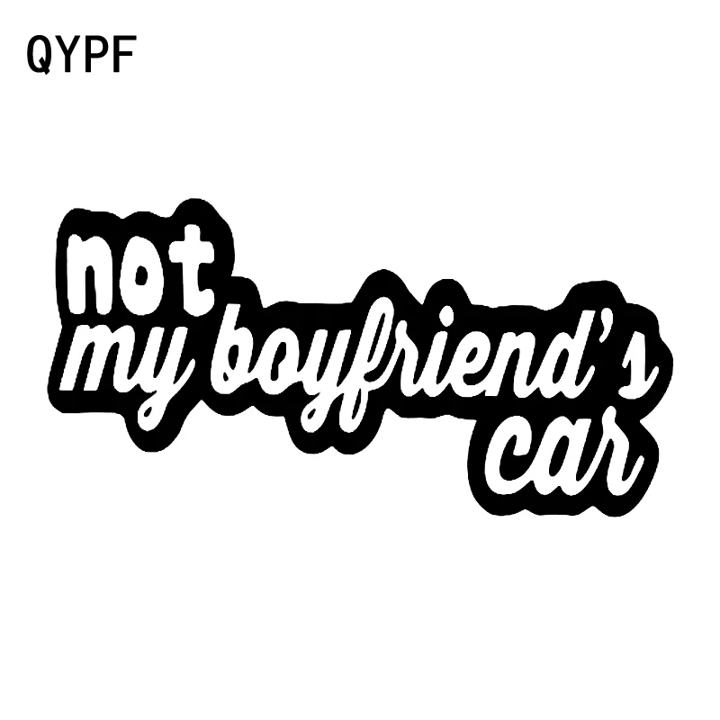 

QYPF 16CM*8.1CM NOT MY BOYFRIENDS CAR Funny Vinyl Car Sticker Decal Black Silver Graphical C15-2548