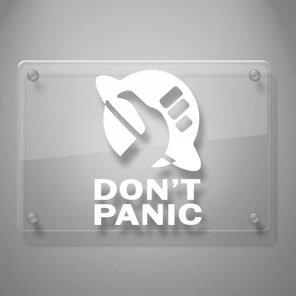 

Graphics Don't Panic Vinyl Decal Sticker # 855 (4" x 2.7", White)
