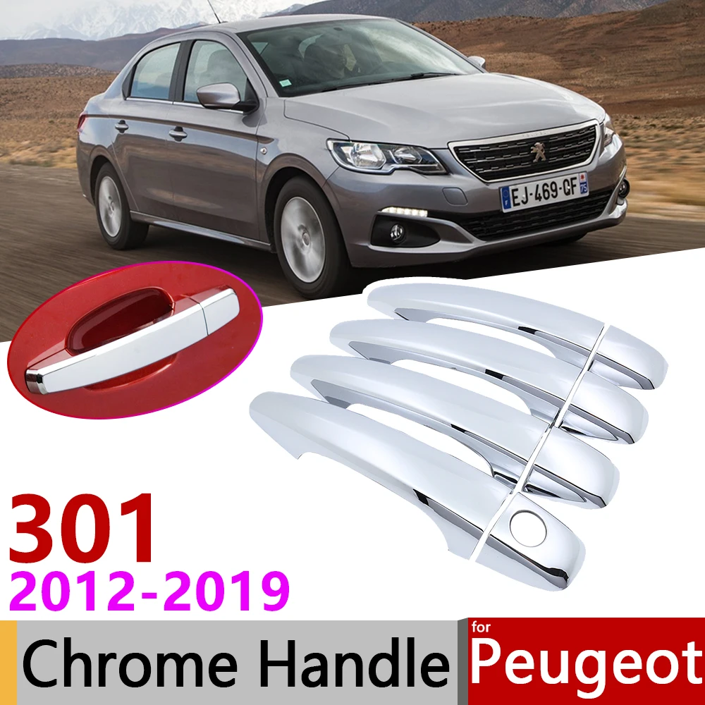 Хромированная накладка на дверную ручку для Peugeot 301 2012 ~ 2019 аксессуары автомобиля