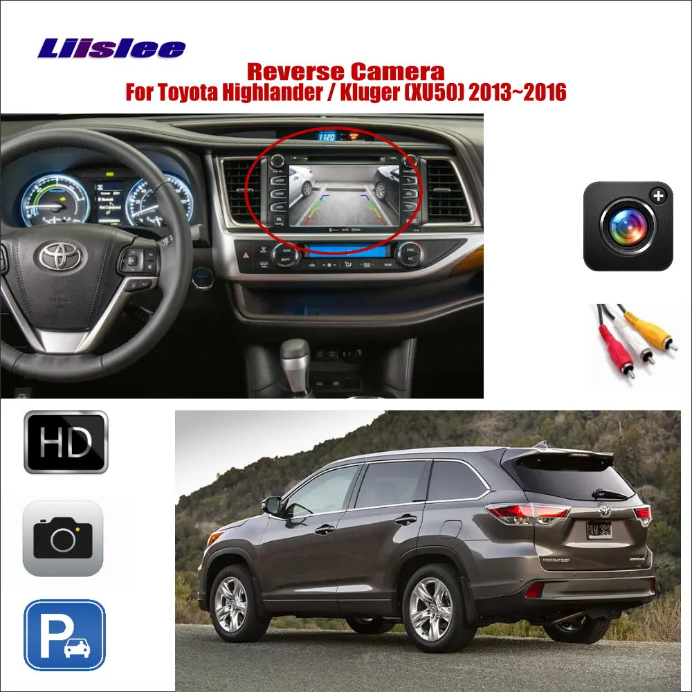 Задний вид автомобиля Камера для Toyota Highlander Kluger 2013-2016 подключения заводской Экран