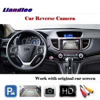 liandlee for honda cr vcrv 2012 2016 auto back up camera rearview reverse parking cam work with car factory screen