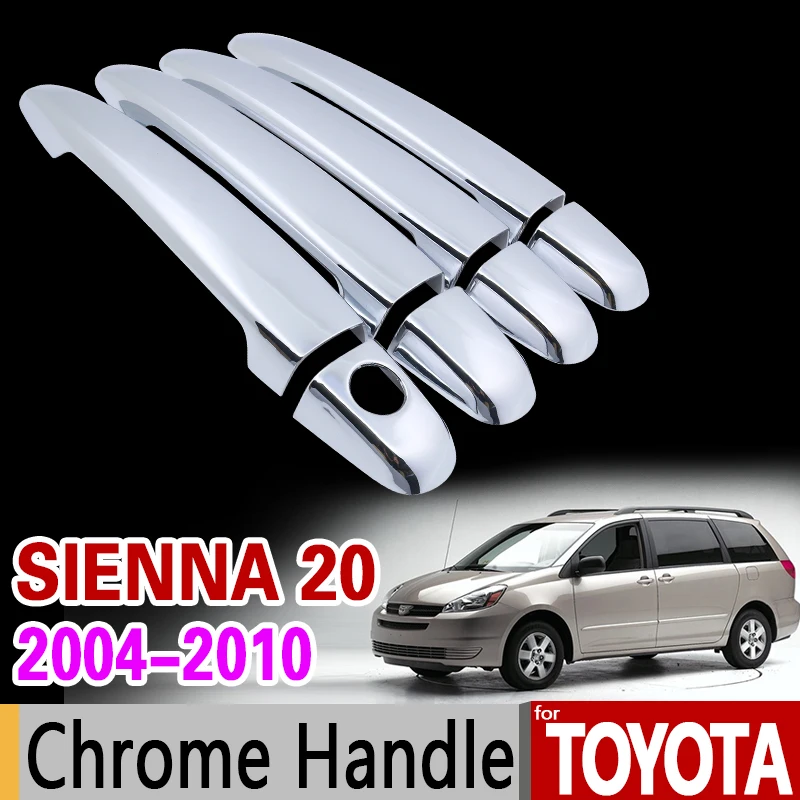 Хромированная накладка на ручку для Toyota Sienna 20 2004 2010 комплект накладок XL20 2005 2006 2007