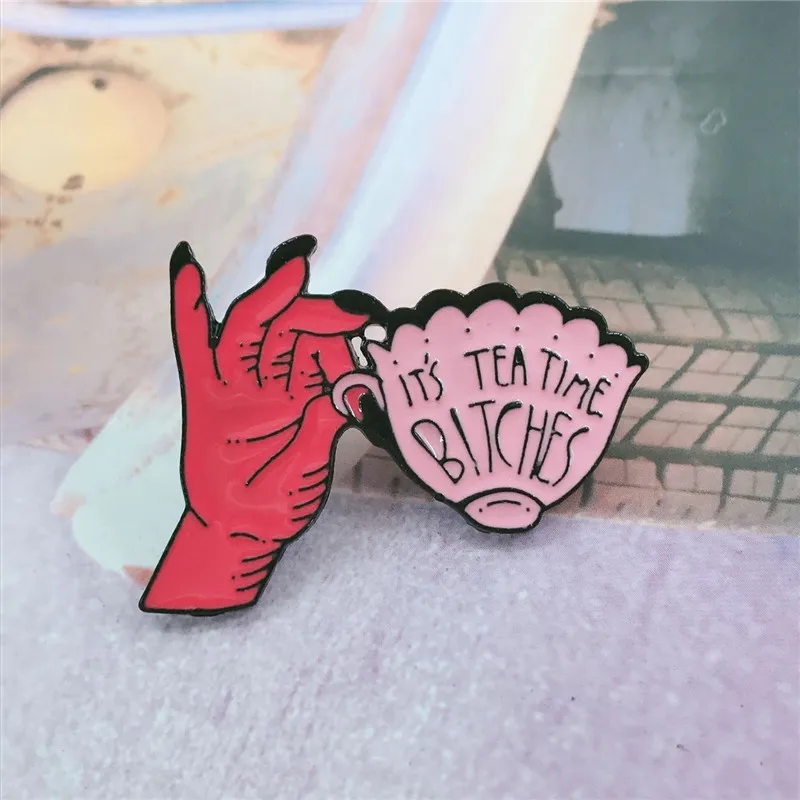 

Hand Cup Enamel Pin It is tea time Bitches brooch Lapel pin Denim Jeans shirt bag Punk jewelry Halloween gift for friends