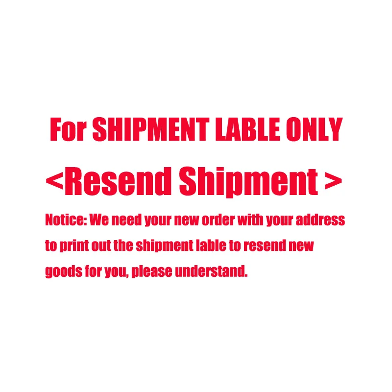 

For Shipment Label Only Resend Shipments