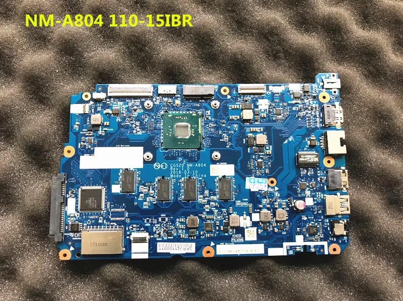 

Высокое качество подходит для Lenovo 110-15IBR CG520 NM-A804 материнская плата для ноутбука CPU N3060 4G 5B20L77440 100% тест