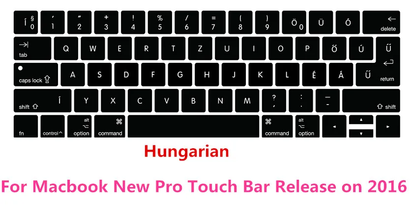 Венгерский Magyar Клавиатура Обложка кожи для Macbook новый Pro 13 &quotA1706 15&quot A1707 с